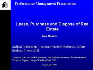 Performance Management Presentation ORF Lease Purchase and Dispose