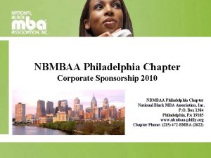 NBMBAA Philadelphia Chapter Corporate Sponsorship 2010 NBMBAA Philadelphia