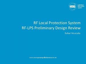 RF Local Protection System RFLPS Preliminary Design Review