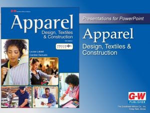 Chapter 4 The Textile and Apparel Industry Learning