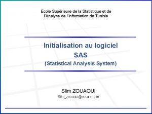 Ecole Suprieure de la Statistique et de lAnalyse