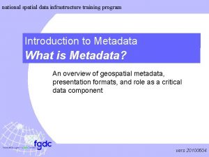 national spatial data infrastructure training program Introduction to