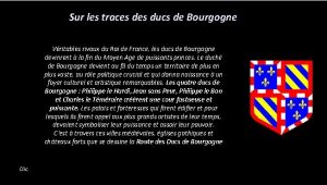 Sur les traces ducs de Bourgogne Vritables rivaux