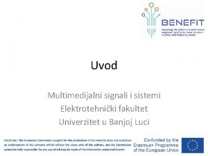 Uvod Multimedijalni signali i sistemi Elektrotehniki fakultet Univerzitet