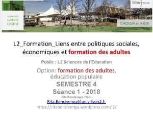 L 2FormationLiens entre politiques sociales conomiques et formation