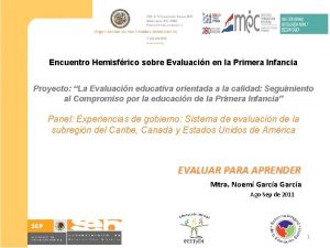 Encuentro Hemisfrico sobre Evaluacin en la Primera Infancia