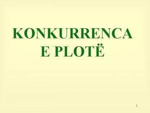 KONKURRENCA E PLOT 1 N kt kaptin do