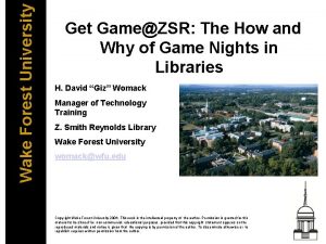 Wake Forest University Get GameZSR The How and