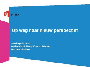 Op weg naar nieuw perspectief JanJaap de Haan