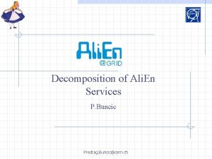 Decomposition of Ali En Services P Buncic Predrag