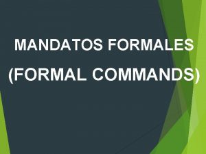 List of formal commands in spanish