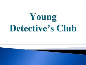Young Detectives Club Sir Arthur Ignatius Conan Doyle