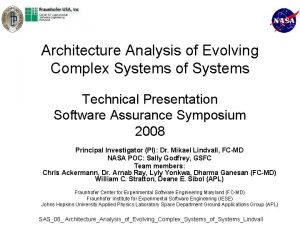 Architecture Analysis of Evolving Complex Systems of Systems