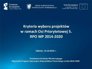 Kryteria wyboru projektw w ramach Osi Priorytetowej 5