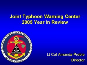 Joint Typhoon Warning Center 2005 Year In Review