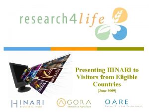 Title Presenting HINARI to Visitors from Eligible Countries