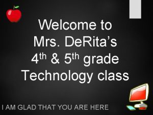 Welcome to Mrs De Ritas th th 4