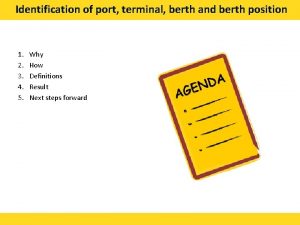 Identification of port terminal berth and berth position