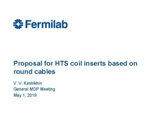 Proposal for HTS coil inserts based on round