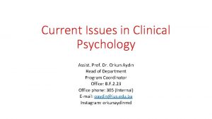 Current Issues in Clinical Psychology Assist Prof Dr