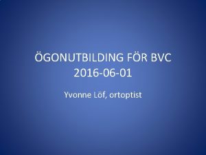 GONUTBILDING FR BVC 2016 06 01 Yvonne Lf