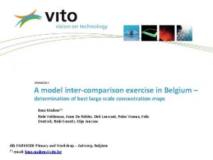 25092021 A model intercomparison exercise in Belgium determination