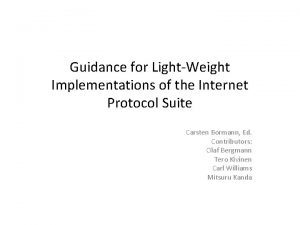 Guidance for LightWeight Implementations of the Internet Protocol