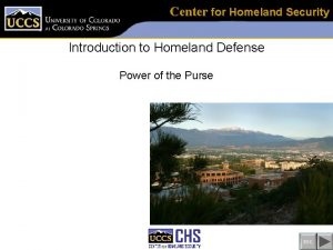 Center for Homeland Security Introduction to Homeland Defense