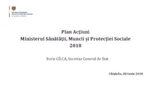 Plan Aciuni Ministerul Sntii Muncii i Proteciei Sociale