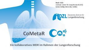 Mark Sthr German Center for Lung Research DZL