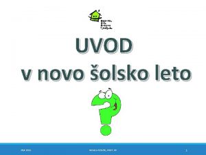 UVOD v novo olsko leto 25 9 2021