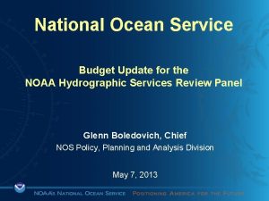 National Ocean Service Budget Update for the NOAA