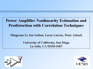 Power Amplifier Nonlinearity Estimation and Predistortion with Correlation