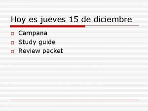 Hoy es jueves 15 de diciembre o o