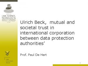 Ulrich Beck mutual and societal trust in international