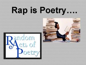 Rap is Poetry TwoMinute Teaser What is something