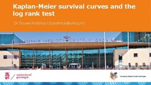 KaplanMeier survival curves and the log rank test