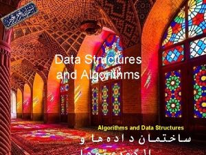 Data Structures and Algorithms and Data Structures Data