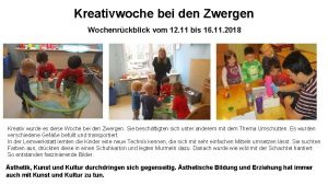 Kreativwoche bei den Zwergen Wochenrckblick vom 12 11