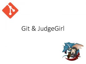 Git Judge Girl Installation Google git install sudo