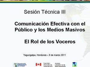 Sesin Tcnica III Comunicacin Efectiva con el Pblico