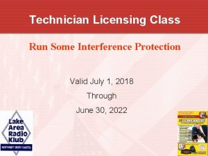 Technician Licensing Class Run Some Interference Protection Valid