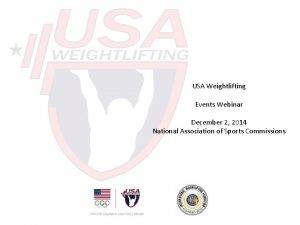 USA Weightlifting Events Webinar December 2 2014 National