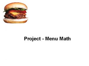 Project Menu Math Project Menu Math The Menu