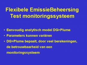 Flexibele Emissie Beheersing Test monitoringssysteem Eenvoudig analytisch model