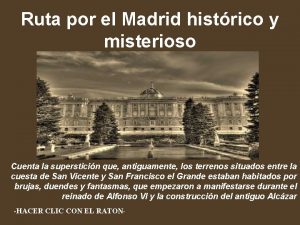 Ruta por el Madrid histrico y misterioso Cuenta