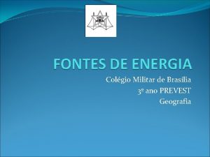 Colgio Militar de Braslia 3 ano PREVEST Geografia