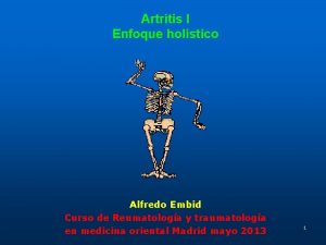Artritis I Enfoque holstico Alfredo Embid Curso de