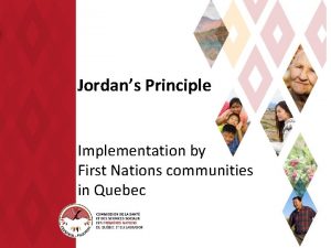 Jordans Principle Implementation by First Nations communities in