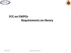 FCCee EWPOs Requirements on theory 25092021 Alain Blondel